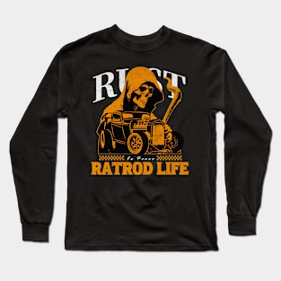 Rust In Peace RatRod Life Long Sleeve T-Shirt